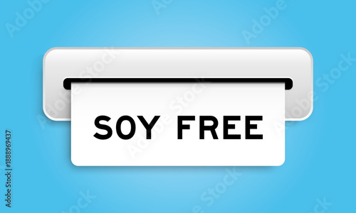 White coupon banner with word soy free from machine on blue color background