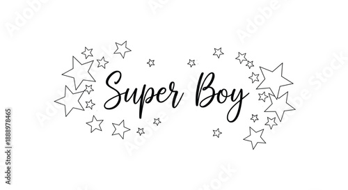 Inspirational super boy text design is surrounded by a trail of twinkling stars to celebrate a childs heroic spirit and energy.