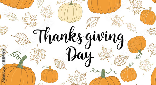 Festive pattern of various orange and white pumpkins mixed with autumn leaves and the text Thanksgiving Day in stylish black calligraphy.