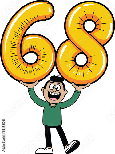 A cartoon man excitedly holding up large yellow balloons in the shape of the number sixty-eight.