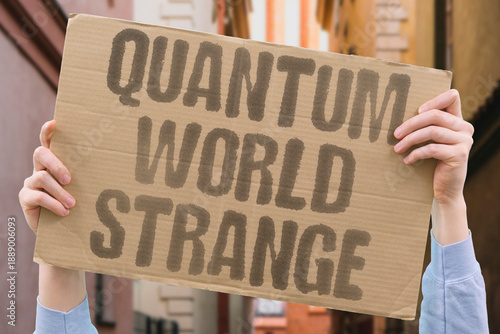Fotografía "Quantum World Strange" Tiny realm defies intuition
