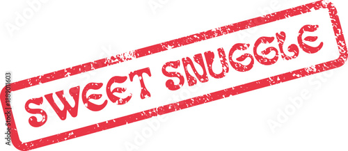 Cozy grunge styled red rubber stamp expressing the comforting phrase SWEET SNUGGLE for warm and inviting messages
