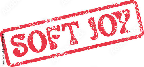 Red Soft Joy grunge stamp label for gentle happiness and serene delight vector graphic icon