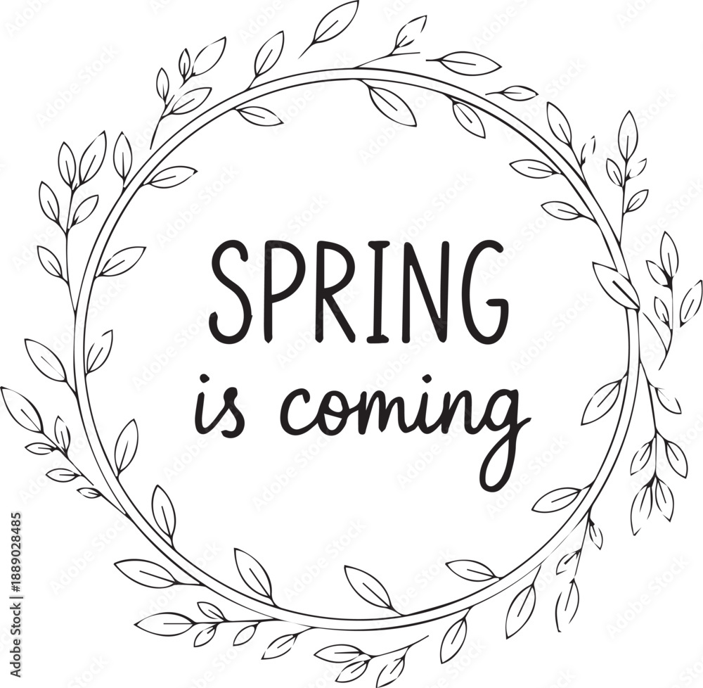 Obraz premium Spring wreath line art with text, seasonal nature illustration