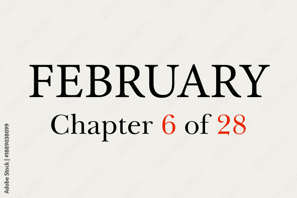 Fototapeta premium February chapter 6 of 28 with a cream background