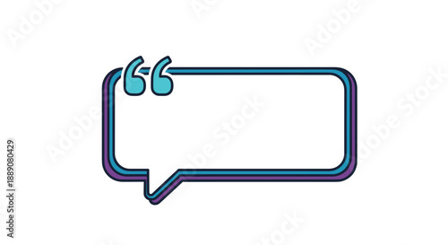 Modern speech bubble design with a teal outline and quotation marks in the upper left corner on a plain white background.