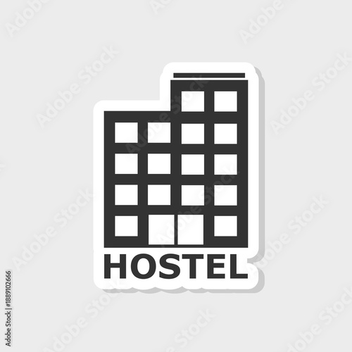 Hostel or hotel sign sticker isolated on gray background