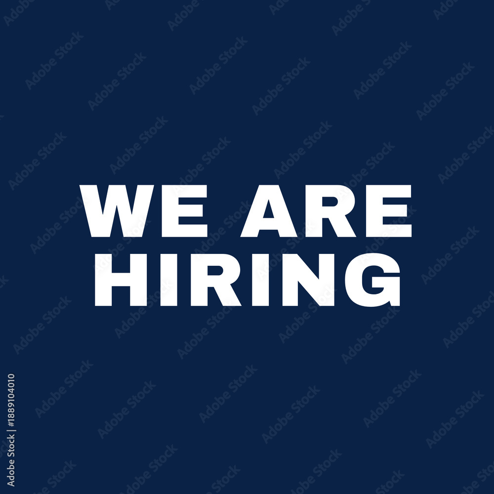 Fototapeta premium we are hiring sign