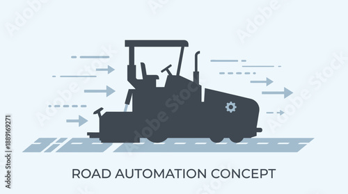 Autonomous Road Construction Vehicle Progressing With Futuristic Automation Technology