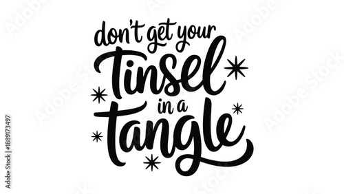 A whimsical typographic design with a Christmas-themed phrase on a white background