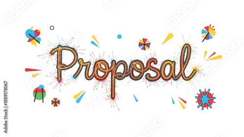 Colorful splash art with the word proposal prominently displayed