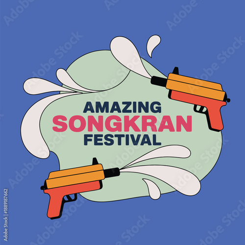 Two water guns spraying water with text songkran festival