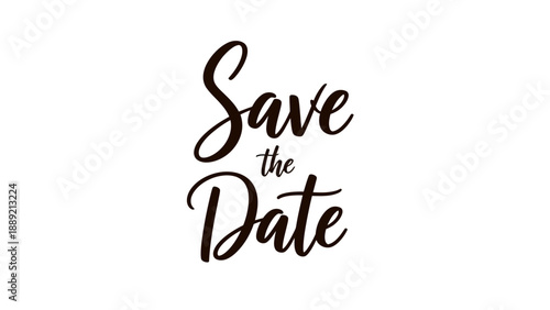 Save the Date elegant typography illustration for wedding invitation or event announcement