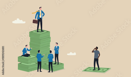 Economic inequality, rich and unfair income, different money people concept, white rich businessman standing high in to meeting team salary dollar tower poor black man low dollar note stack