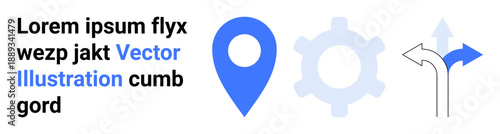 Navigation, location services, decision-making, business workflows, manufacturing processes, technology symbols. Blue location pin, gear cog and directional arrows. Navigation and location services