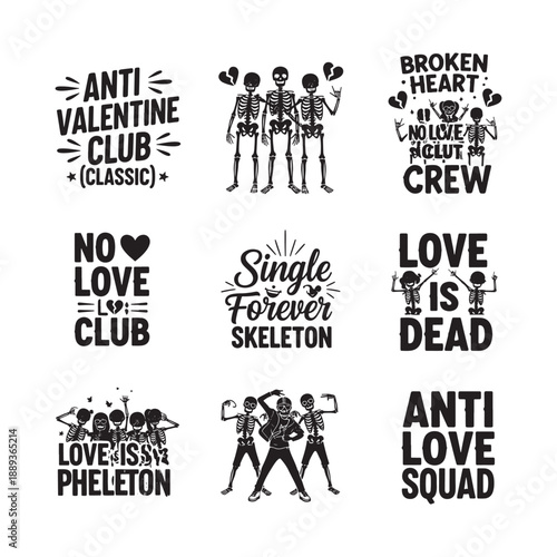 Anti Valentine classic skeleton crew typography sarcastic love illustration