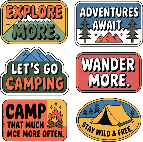 Vintage style camping and adventure patches with motivational slogans , camping, adventure, explore