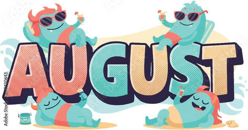 Vibrant cartoon characters dancing around the word August in a playful summer scene with bright colors and sunglasses