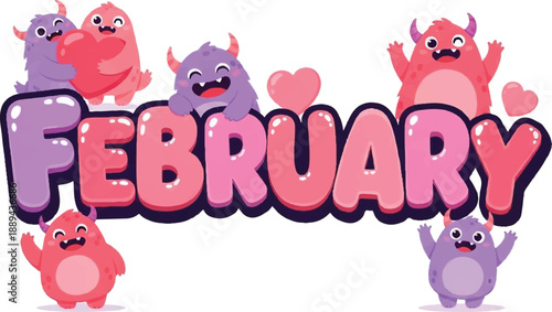 Cartoon monsters and hearts surround the word February in a playful illustration