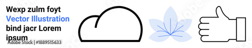 Nature , environmental care, positivity, feedback, growth, sustainability. Minimalistic cloud, stylized flower and thumbs up icons. Environmental care and positivity concept