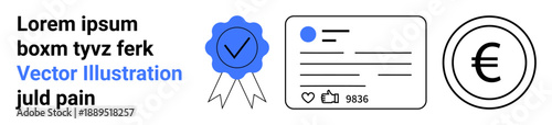 Certification, social networking, branding, financial services, recognition, credibility. Blue certification badge, social profile card and euro symbol . Certification and social networking concept