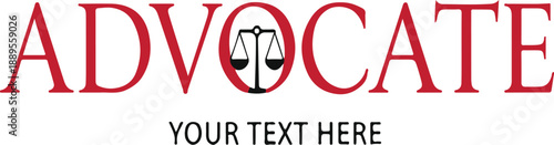 Red Advocate Text with Scales of Justice Icon and Placeholder Text