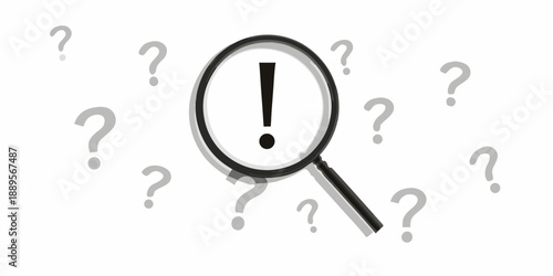 A magnifying glass focuses on an exclamation point amid many question marks