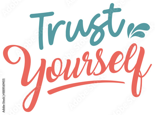 Inspirational Positive Quote Sticker Illustration