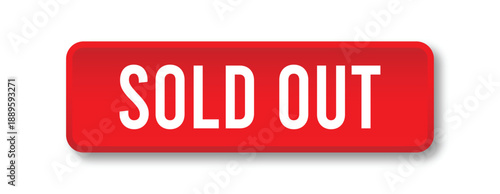 Sold out button with red 3D style for ecommerce product availability, inventory status and UI vector