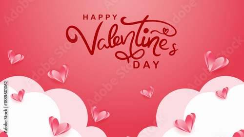 Vector illustration : "Happy Valentine's Day" text typography, frame border, clouds, hearts shaped decoration - greeting card design, romantic message, love letter, template, banner, poster