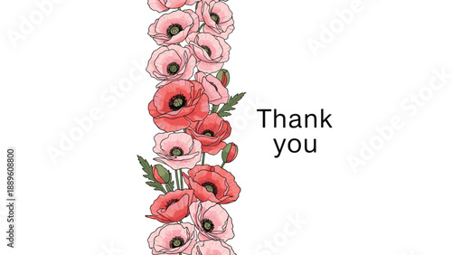 Vertical border of delicate pink and red poppies decorates the left side of the image with a simple thank you message on the right.