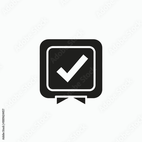 Check mark in rounded square frame with ribbon element signifies approval or completion of task or project, representing success and confirmation in a simple graphic icon