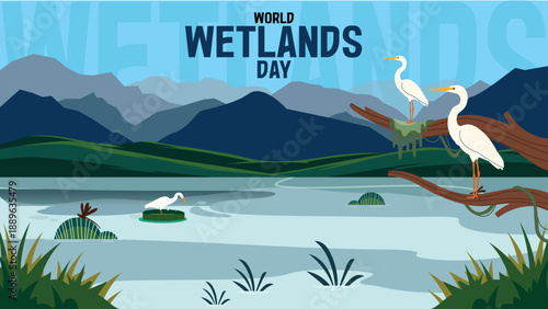 World Wetlands Day