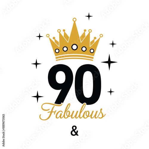 Fabulous 90th Celebration Design with Crown and Stars, Elegant Birthday Anniversary Graphic