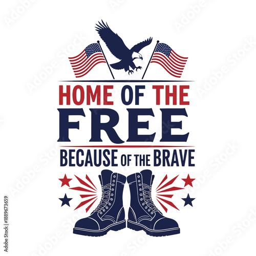Patriotic Graphic Honoring Freedom and Valor with Eagle, Flags, and Military Boots