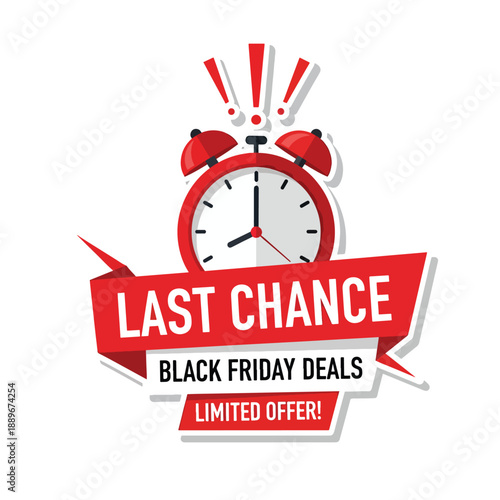 Last Chance Sales Promotion Announcement with Ringing Alarm Clock and Limited Offer Banner