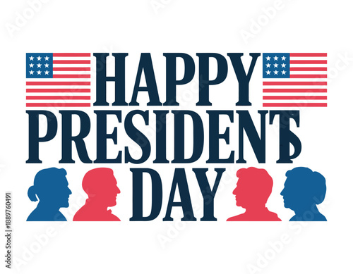 A graphic design celebrating President's Day with American flags and presidential silhouettes