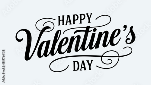 Elegant black script lettering wishing 'Happy Valentine's Day' with decorative flourishes on a light grey background, perfect for greeting cards or romantic designs.