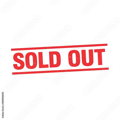 Sold Out" distressed red stamp label illustration on white background, conveying product unavailability for retail or e-commerce limited stock notifications