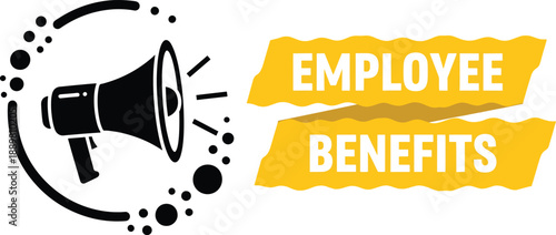 Employee benefits announcement megaphone banner with yellow ribbon