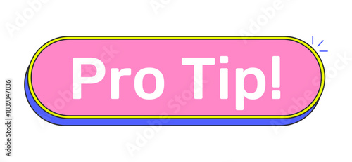 Pro tip rounded pink cartoon UI button. Professional expert advice. Insider knowledge. Helpful useful hack. Clickable call-to-action. Flat vector illustration. Cute design. Rubik font used
