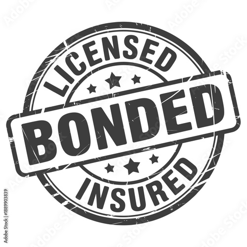A circular distressed stamp displaying licensed bonded and insured text