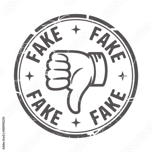 A circular stamp declares fake with a thumbs down hand symbol