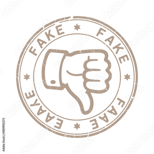 A circular stamp displays a thumbs down gesture with the word fake repeated