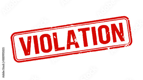 A red stamp with the word VIOLATION on a white background