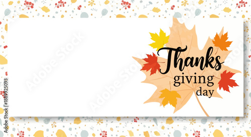 A vibrant illustration of a Thanksgiving day greeting with autumn leaves on a colorful background viewed from directly above.