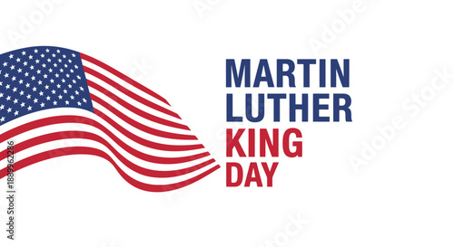 American Flag Waving Next to Martin Luther King Day Text, National Holiday Celebration