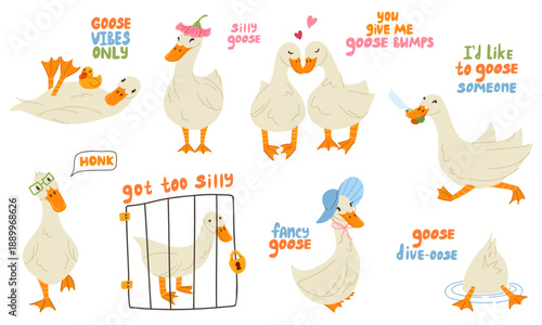 Silly goose on the loose cartoon sticker set with funny ducks characters and playful phrases. Cute geese vector hand drawn illustration with meme quote for stickers, packaging, branding, postcards