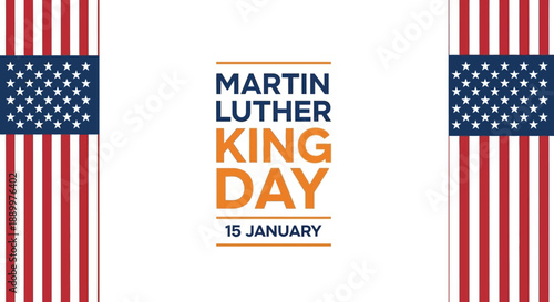 Martin Luther King Jr. Day Holiday Celebration with American Flag Design