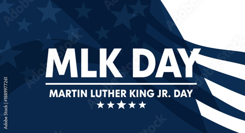 MLK Day Celebration with American Flag Elements and Stars - Martin Luther King Jr. Day